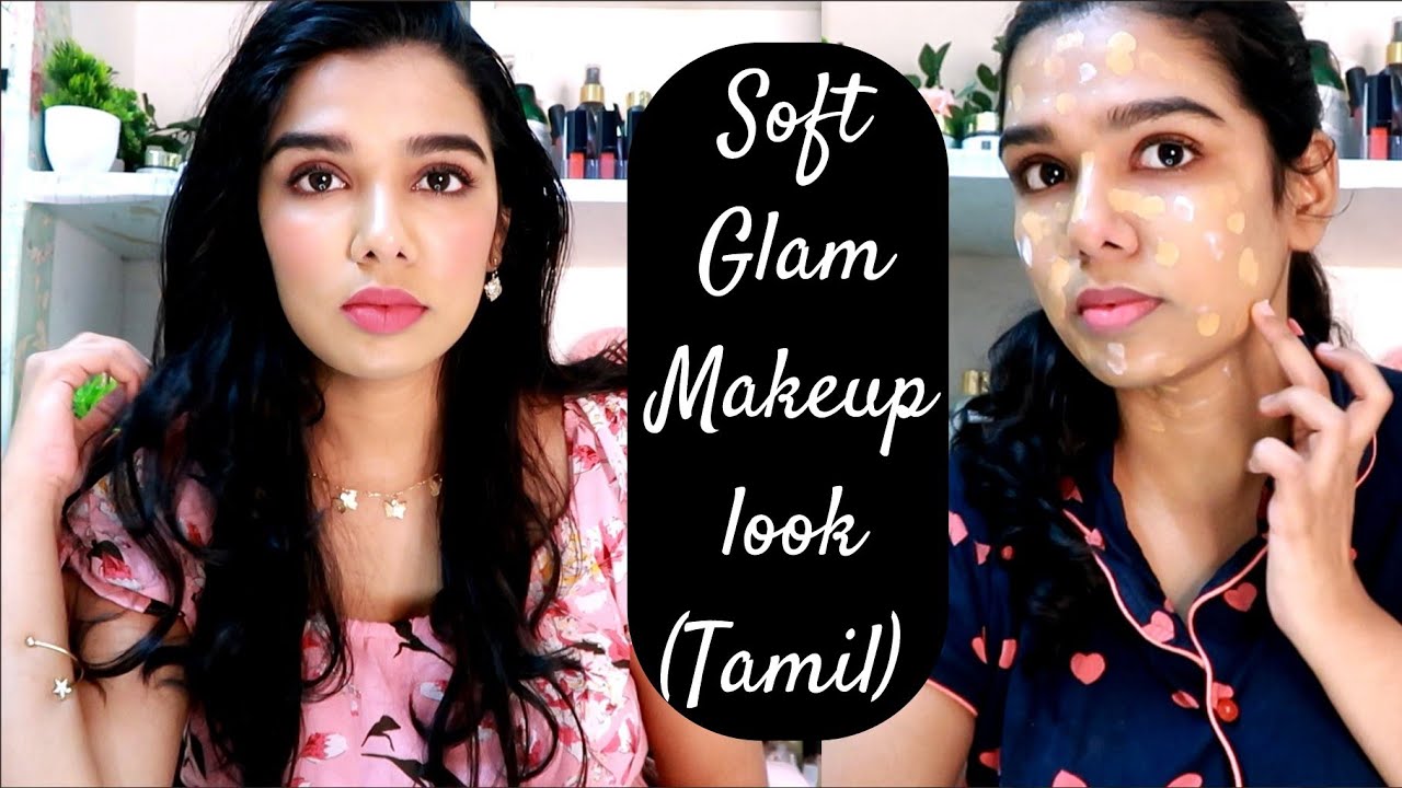 Easy Soft Glam Makeup look in Tamil | Getting Ready for Valentine's day date? Try this Make-up