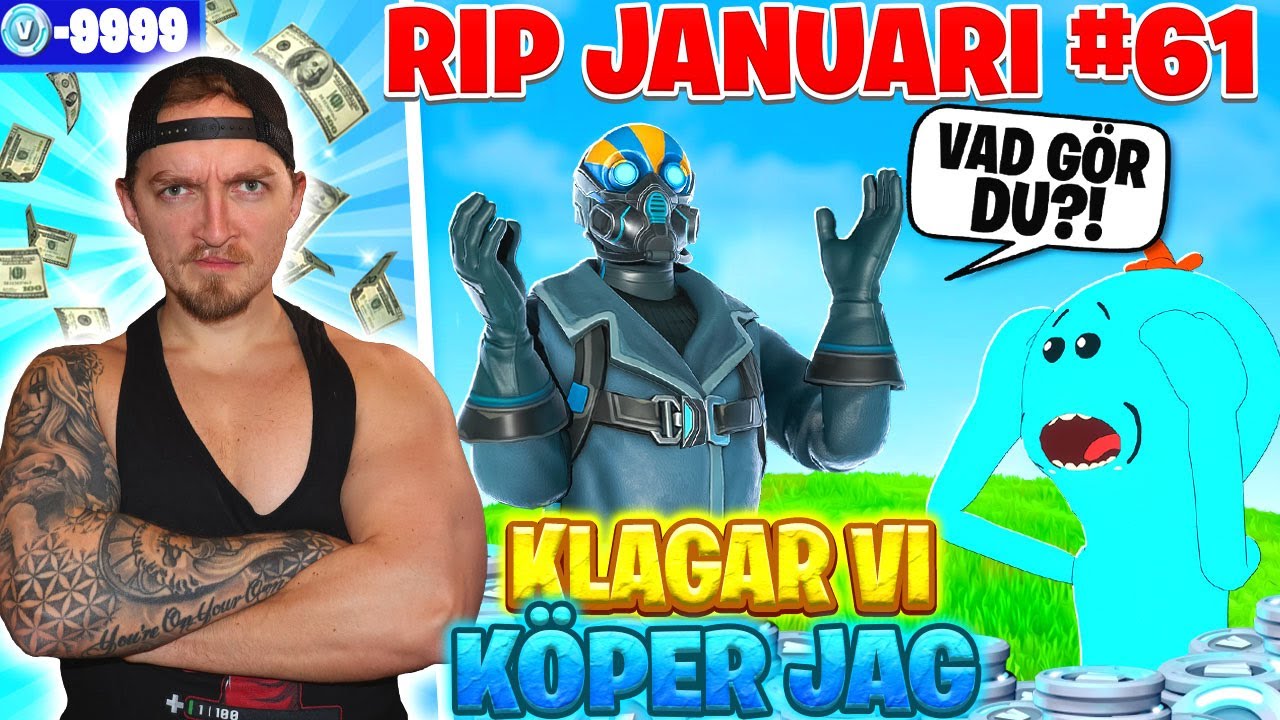 KÖPER SKINS FÖR VARJE GÅNG JAG OCH NOOB-ERIK KLAGAR I FORTNITE *RIP JANUARI #61*