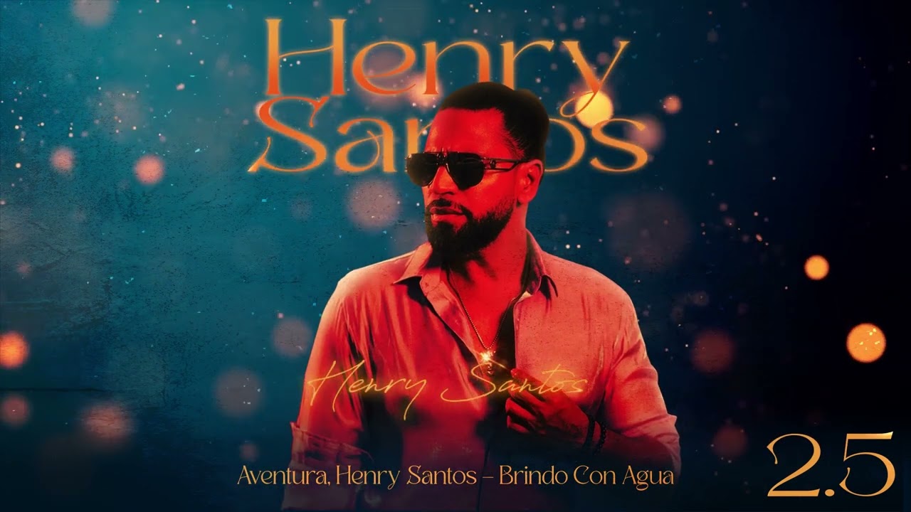Aventura, Henry Santos - Brindo Con Agua (Visualizer Oficial) | 2.5