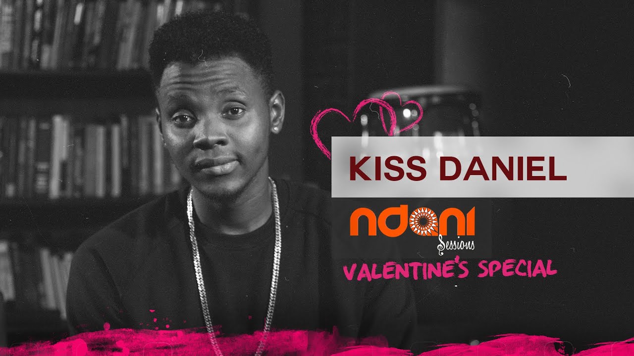 Ndani Sessions - Kiss Daniel