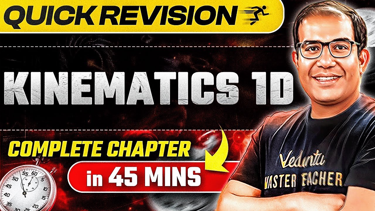 Quick Revision of Kinematics 1D Class 11🔥 | JEE Main 2025 | Vinay Shur Sir