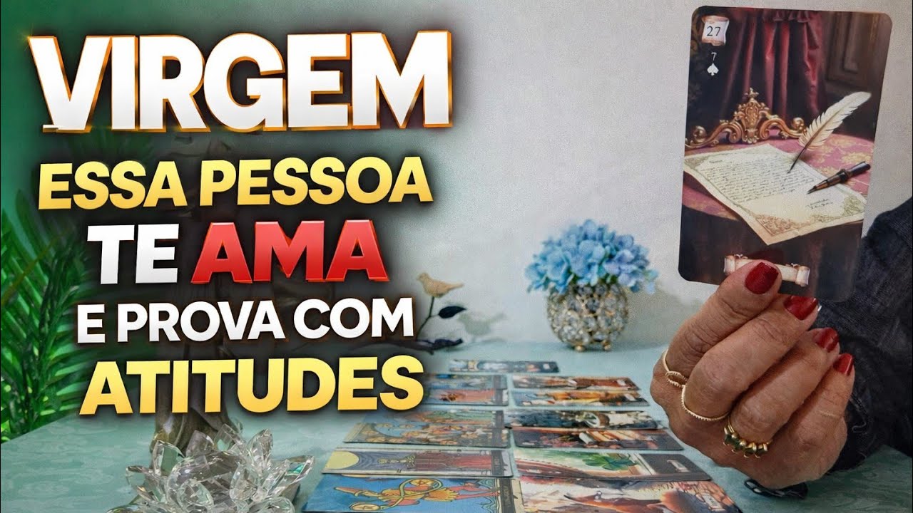* VIRGEM * ✨️🌹 ESSE AMOR É VERDADEIRO CHEIO DE ATITUDES.