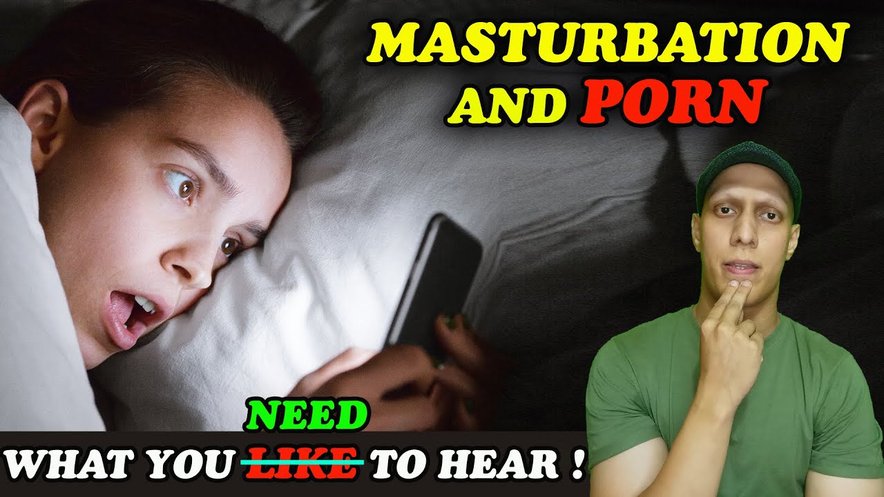 How MASTURBATION and PORN is Destroying us !!!