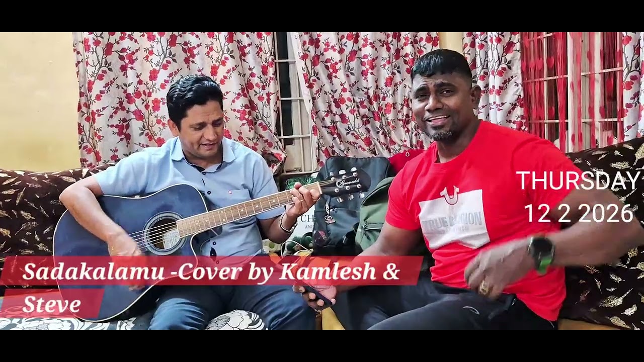 Telugu christian song- Sadakalamu-Cover by Kamlesh & Steve.