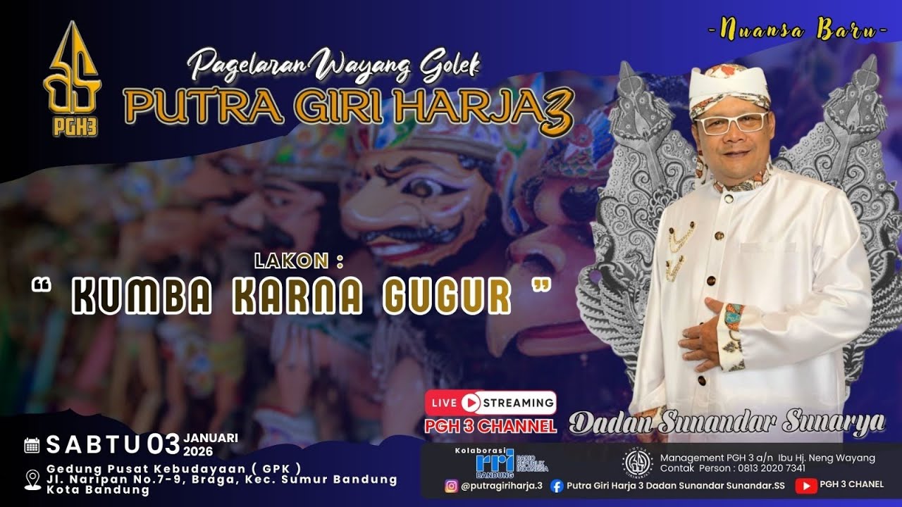 🔴LIVE PAGELARAN WAYANG GOLEK PGH3 H. DADAN SUNANDAR SUNARYA - GPK BRAGA BANDUNG