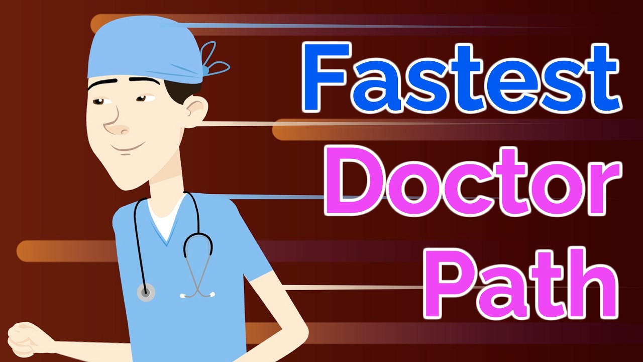 What&rsquo;s the Fastest Way to Become a Doctor? ⏳