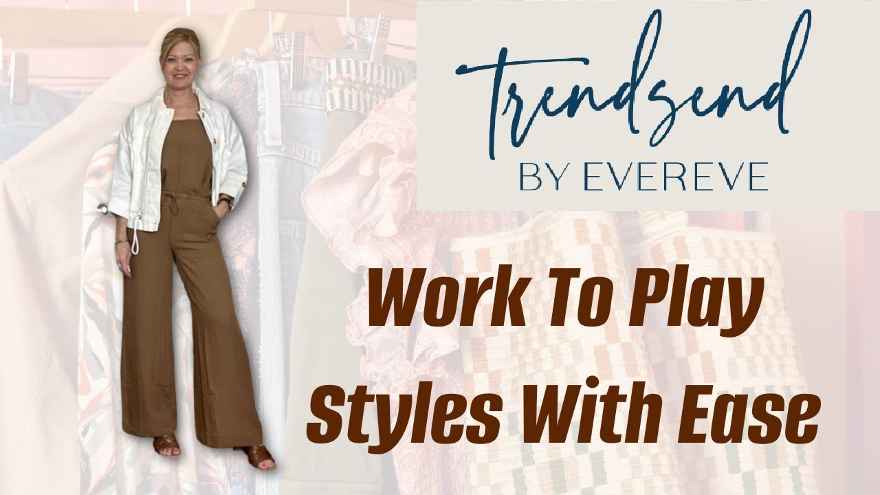 Trendsend | April 2023 | Work To Play Style With Ease