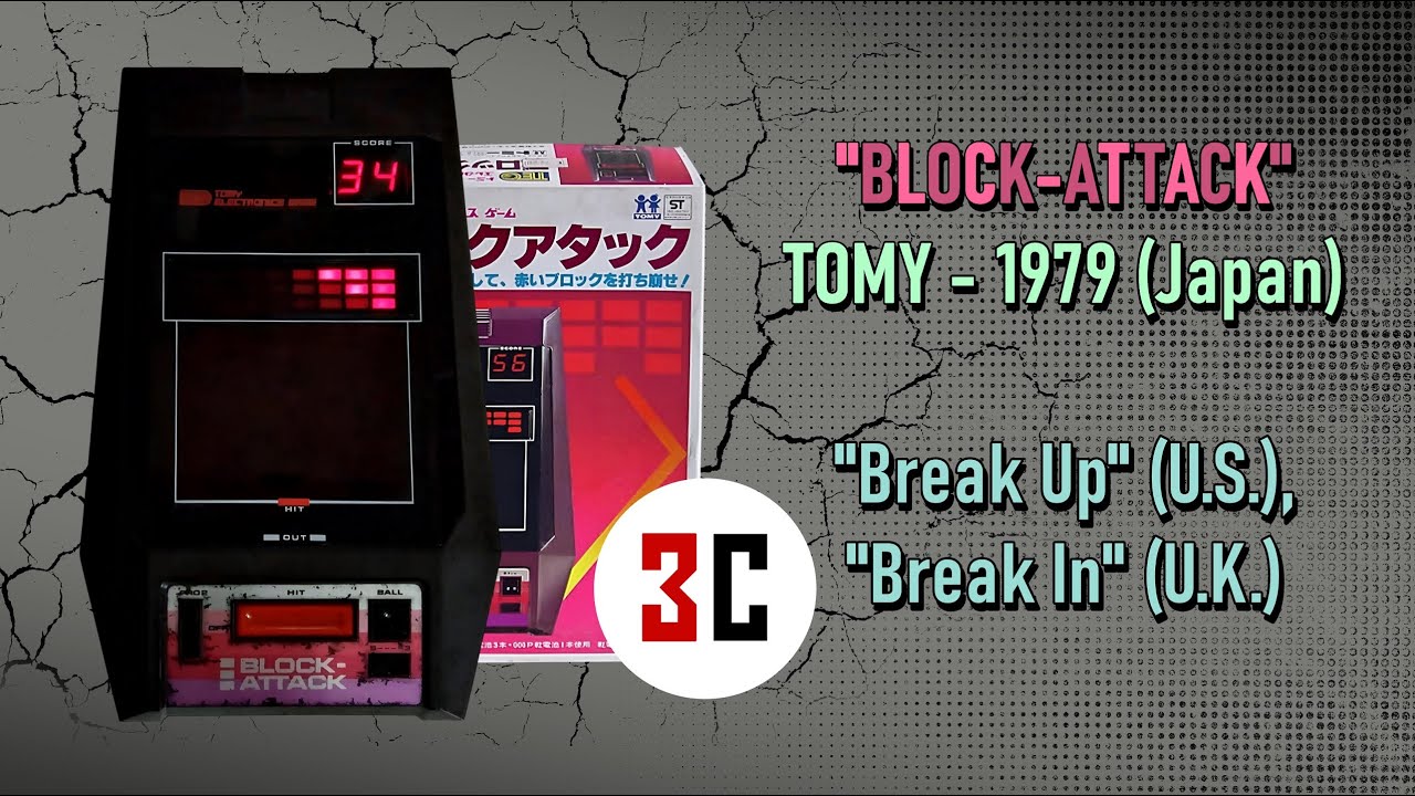 BLOCK-ATTACK - TOMY 1979, Japan [Break Up, Break In, Arkanoid]