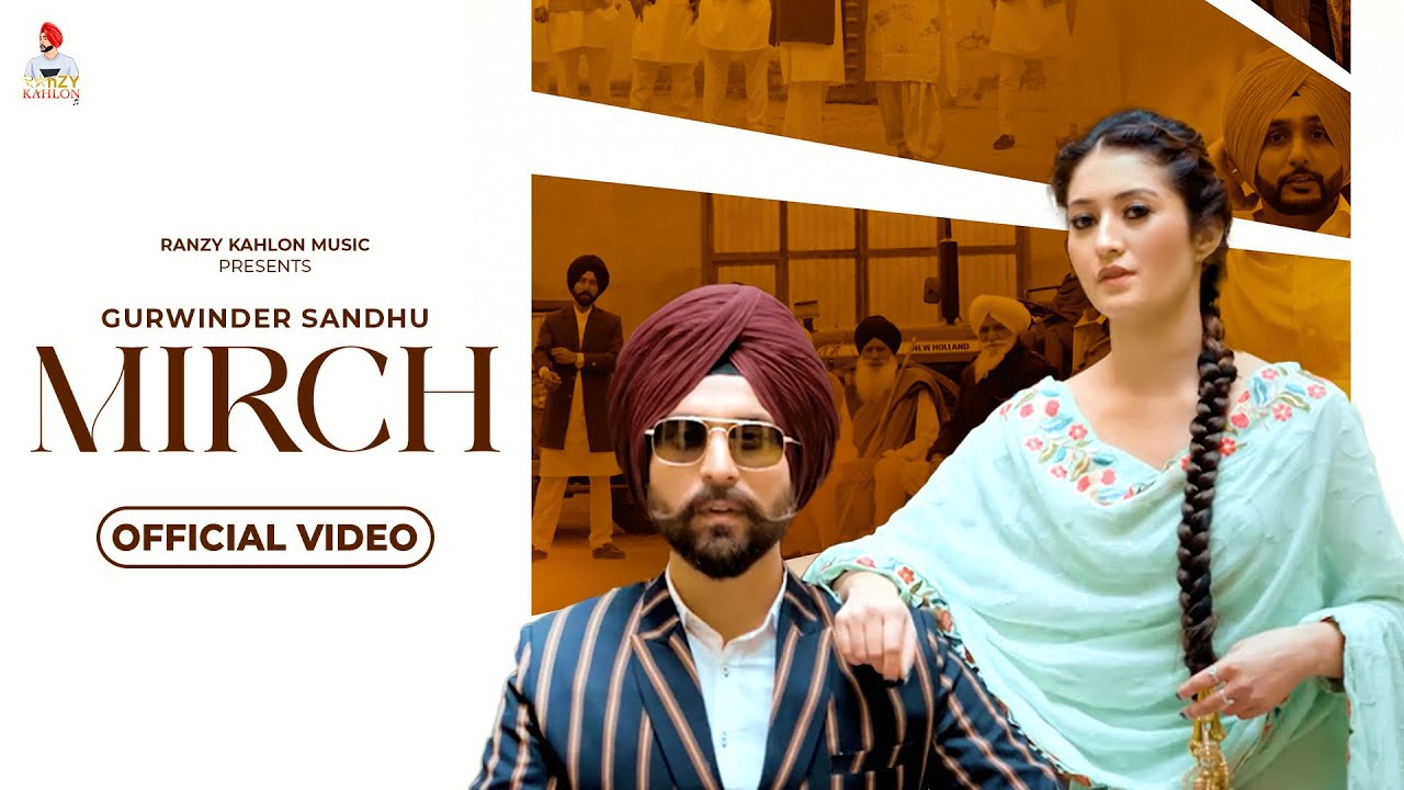 MIRCH (FULL VIDEO) - Gurwinder Sandhu & Gurlez Akhtar | Deep Royce | Laala Gill | Japjeet Dhillon