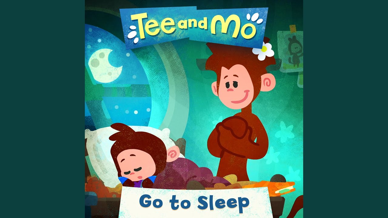 Go to Sleep