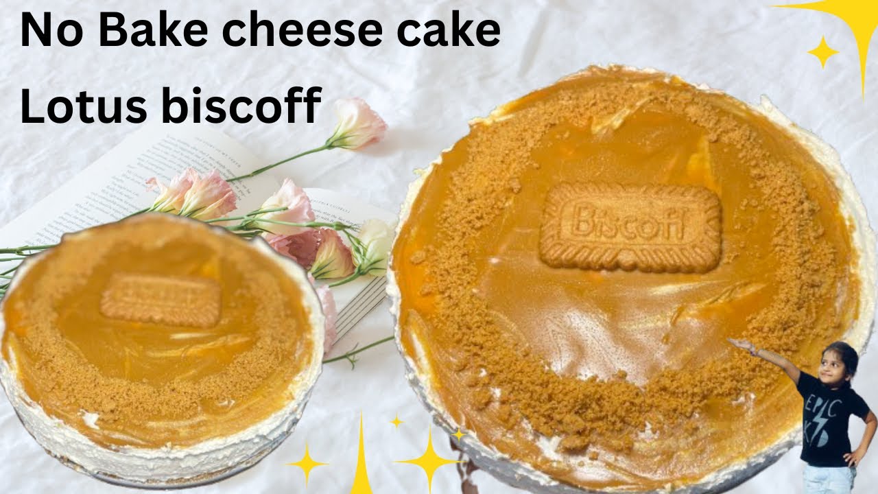 No bake Lotus Biscoff cheese cake || Step by step process || No Bake no gelatin