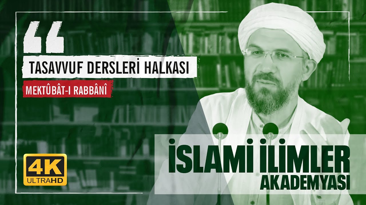 Mektubat-ı Rabbani - Ders 51 - Takva - ( No: 2 Cilt 66. Mektup ) (2) I İhsan ŞENOCAK