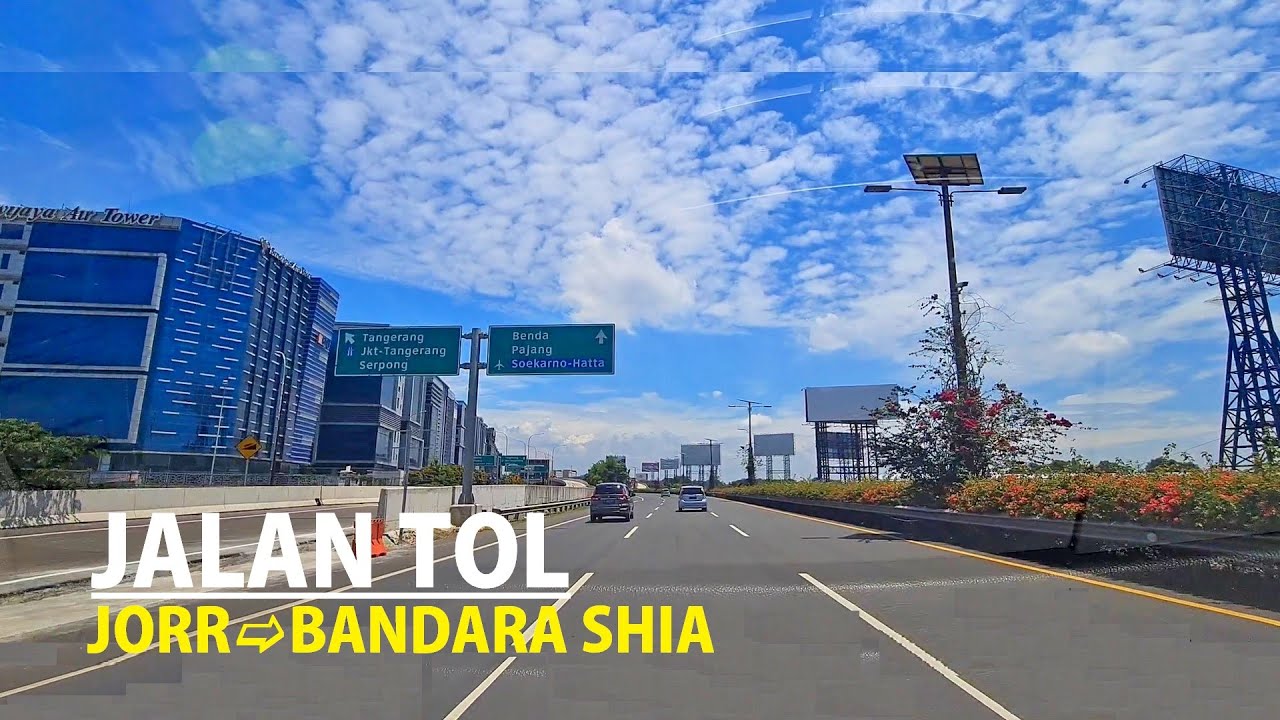 Driving from JORR to Soekarno Hatta International Airport [Jakarta Outer Ring Road ke Bandara SHIA]