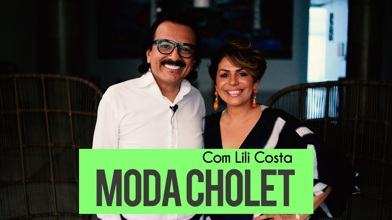 MODA CHOLET | Com Lili Costa