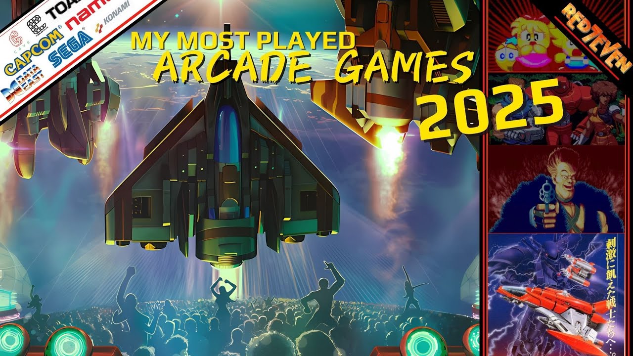 My Favourite and Most Played Arcade Games of 2025.