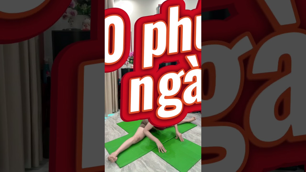 Xoạc ngang mỗi ngày- giảm đau lưng tức thì!