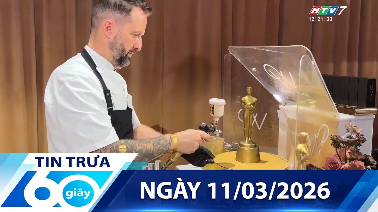 60 Giây Trưa - Ngày 11/03/2026 - HTV Tin Tức Mới Nhất 2026