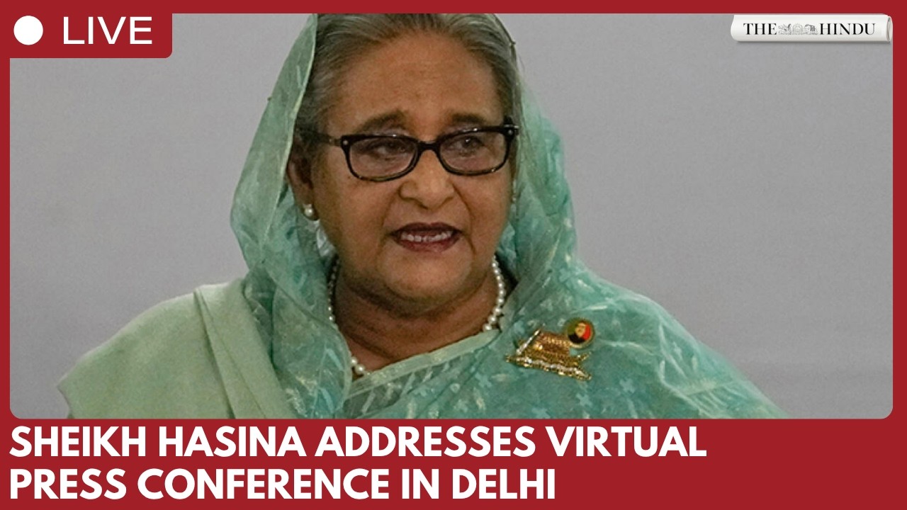 Former Bangladesh PM Sheikh Hasina addresses virtual press conference from New Delhi