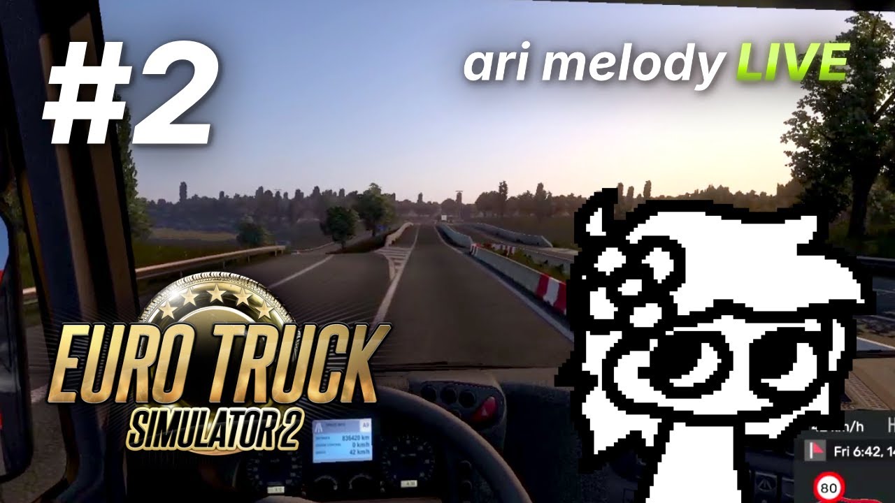 Euro Truck Simulator 2, Part 2 | ari melody LIVE 💚 | 22 sep 2025