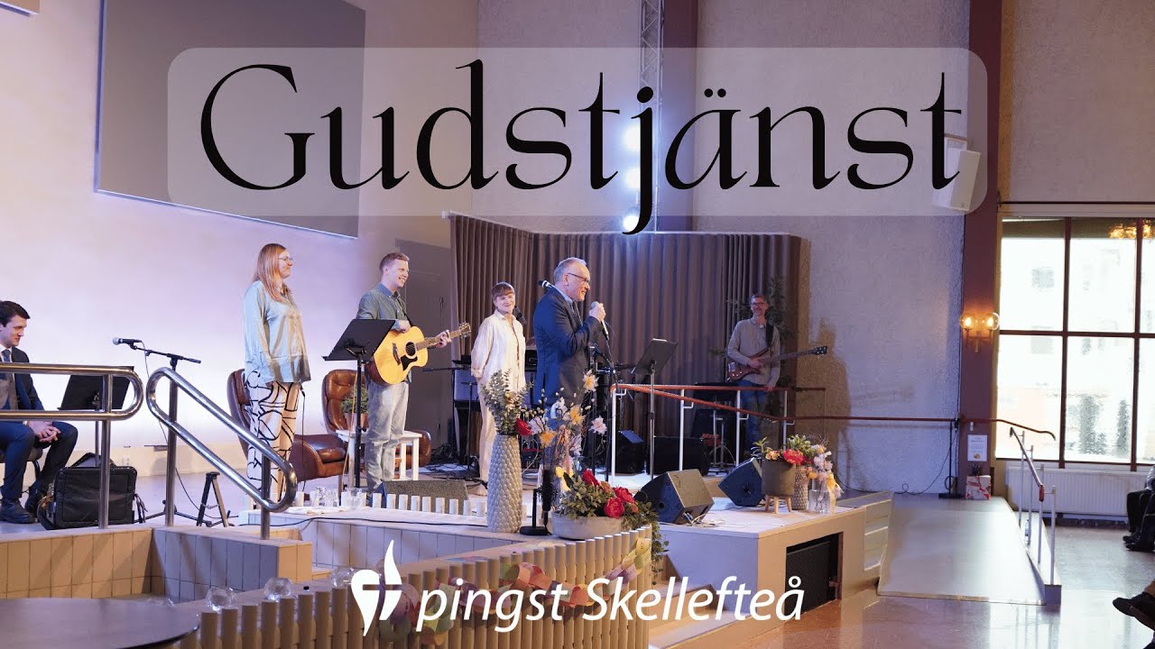 Gudstjänst -  Prisa Herren i glädje