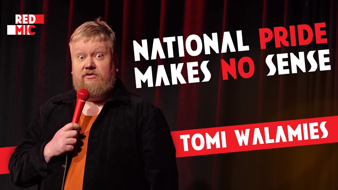 National Pride Makes No Sense | Tomi Walamies | Stand Up Comedy