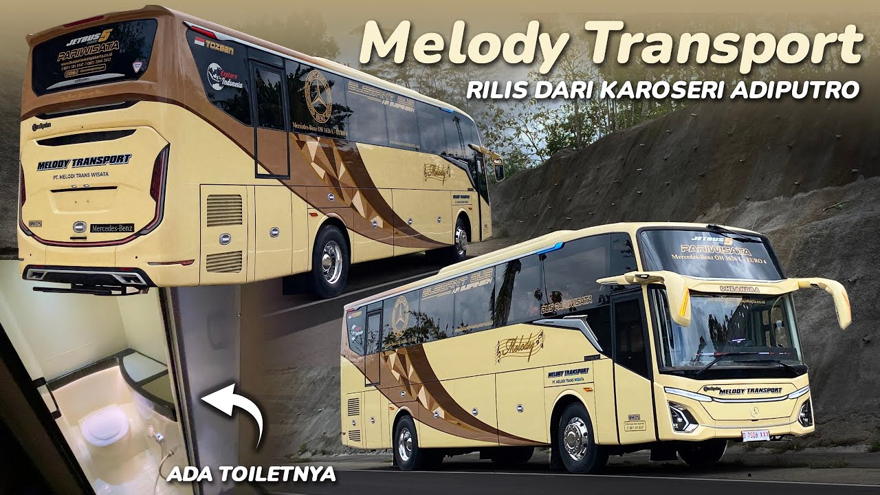 RILIS ARMADA BARU dari KAROSERI ADIPUTRO❗BUS PARIWISATA DENGAN TOILET👍🏻 MELODY TRANSPORT