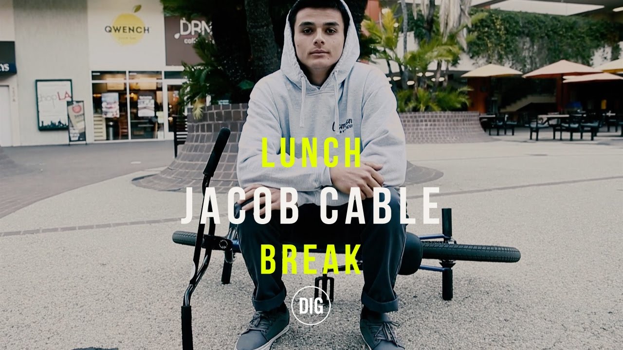 Jacob Cable X DIG BMX  - Lunch Break