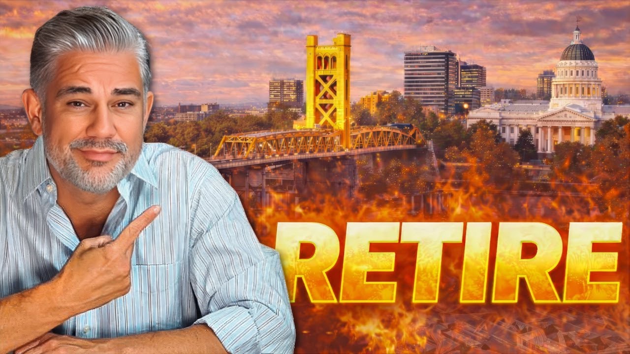 Why So Many People Are Retiring to Sacramento, California