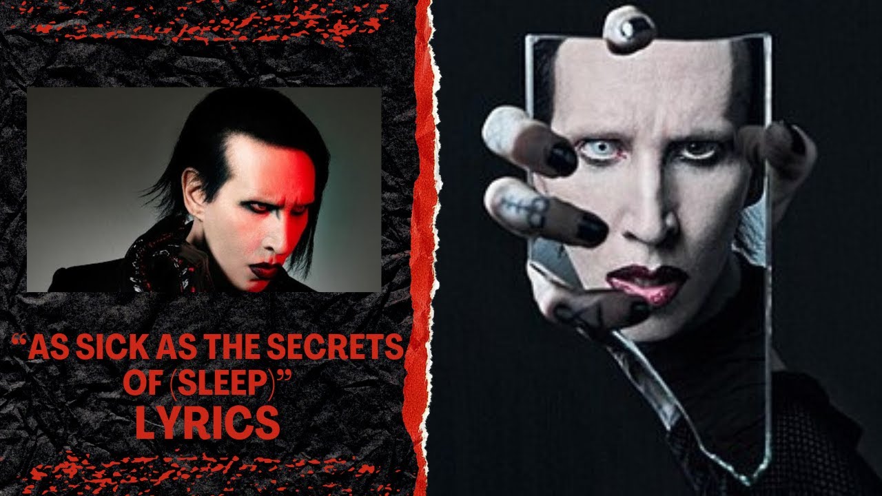 Marilyn Manson - As Sick as the Secrets Of (Sleep) (Lyrics and Meaning)