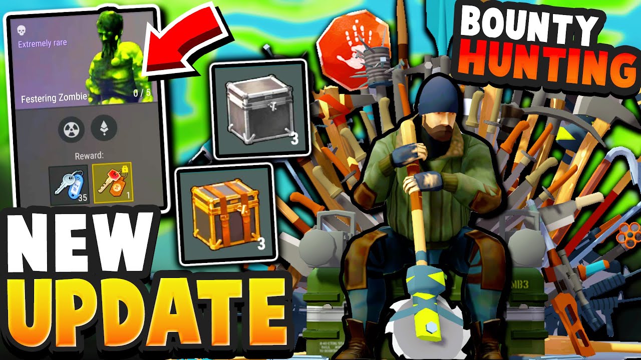 *NEW* UPDATE - BOUNTY HUNTER KING + BOUNTY BOSSES (Free Loot Returns!) - Last Day on Earth Survival