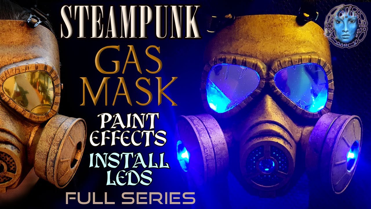 Steampunk Gas Mask | Paint Effects | Install LED Lights | Full Series