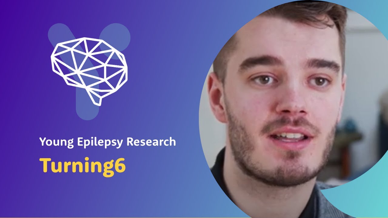 Turning6 Explained | Young Epilepsy Research