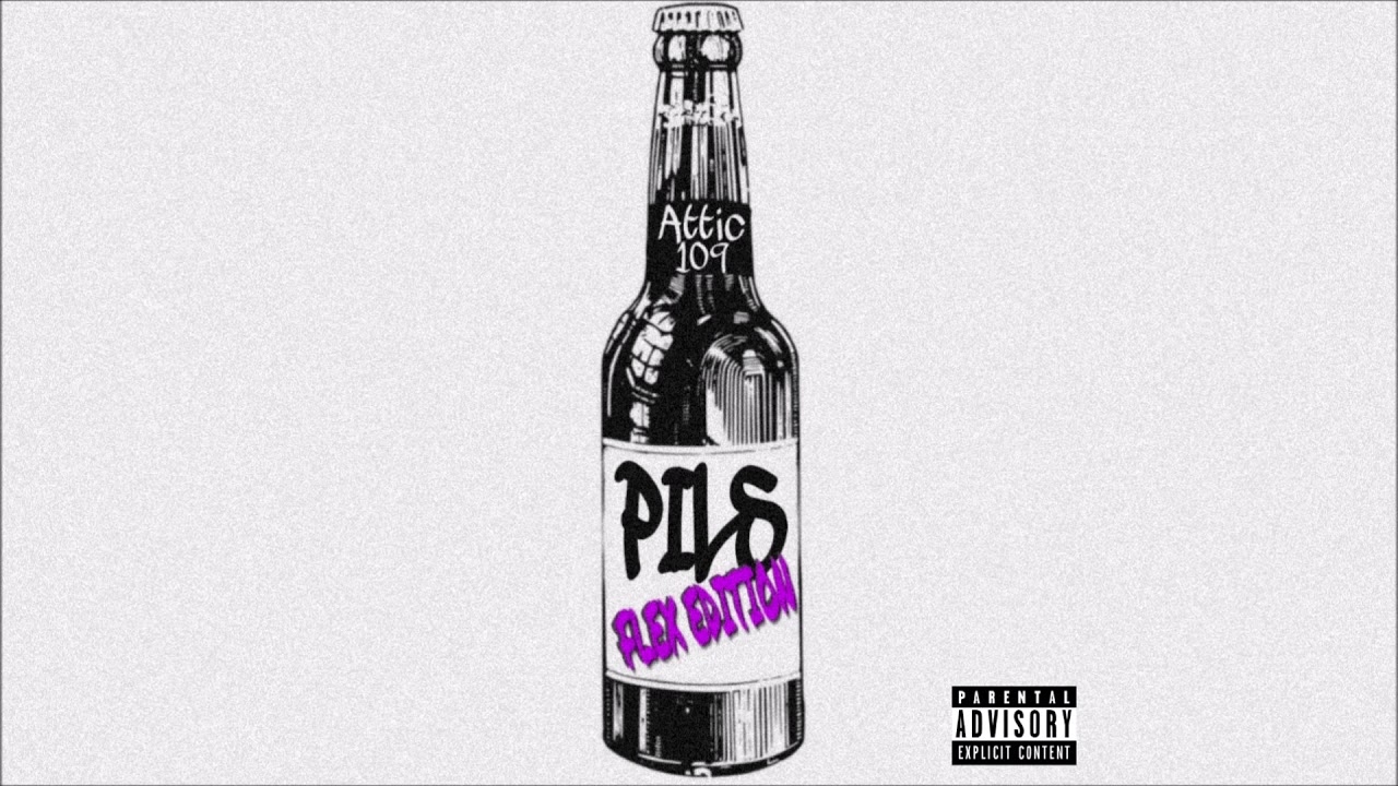 Attic109 - PILS feat. Lewa109 x Tx109 x Maxwhip109
