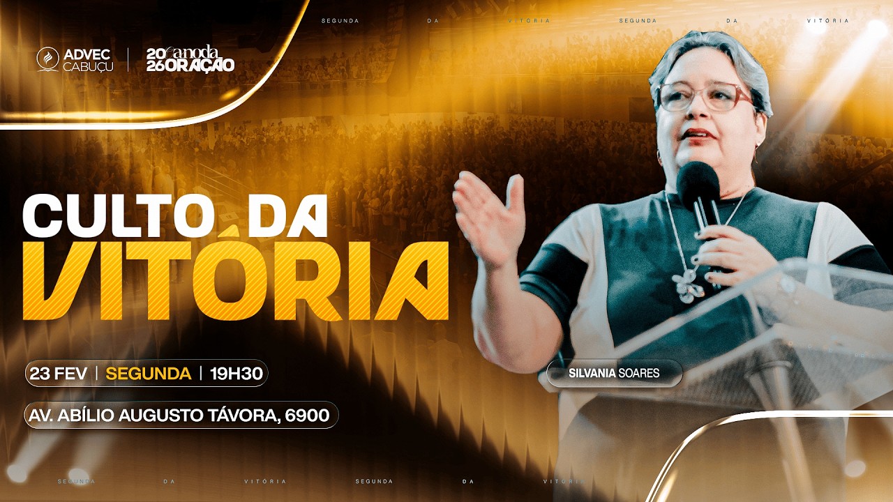 CULTO DA VITÓRIA | SILVANIA SOARES | 23/02/26