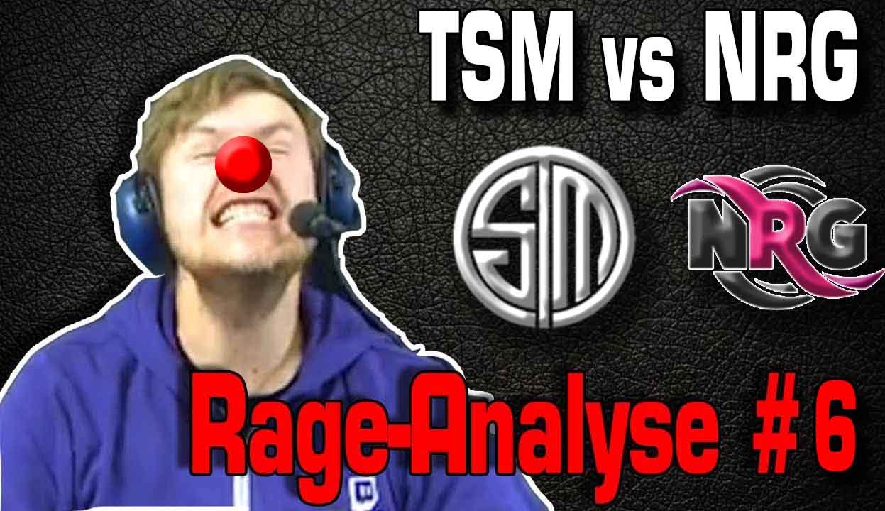 Rage Analyse #6 | TSM vs NRG [Guide/Tutorial][GER]