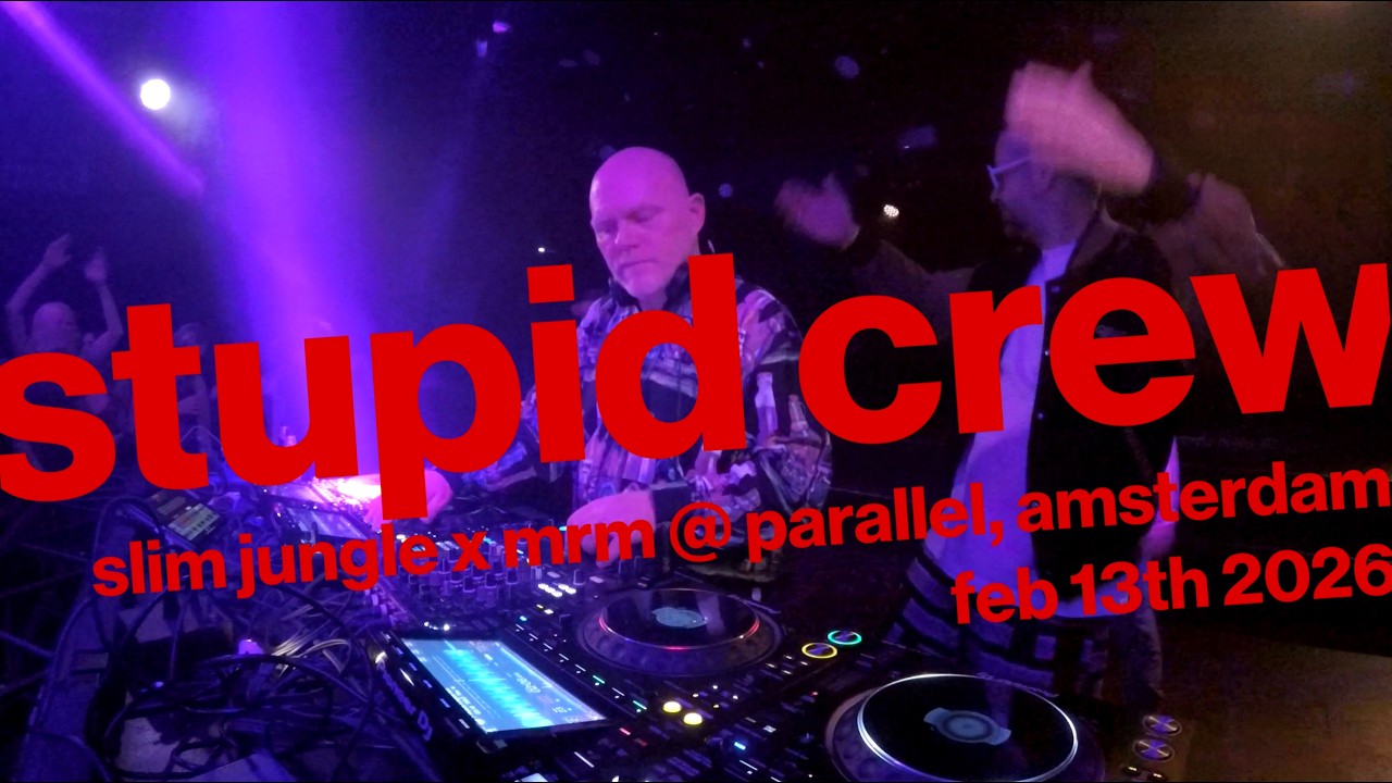 Stupid Crew DJ Set Live at Slim Jungle, Feb 13th, 2026