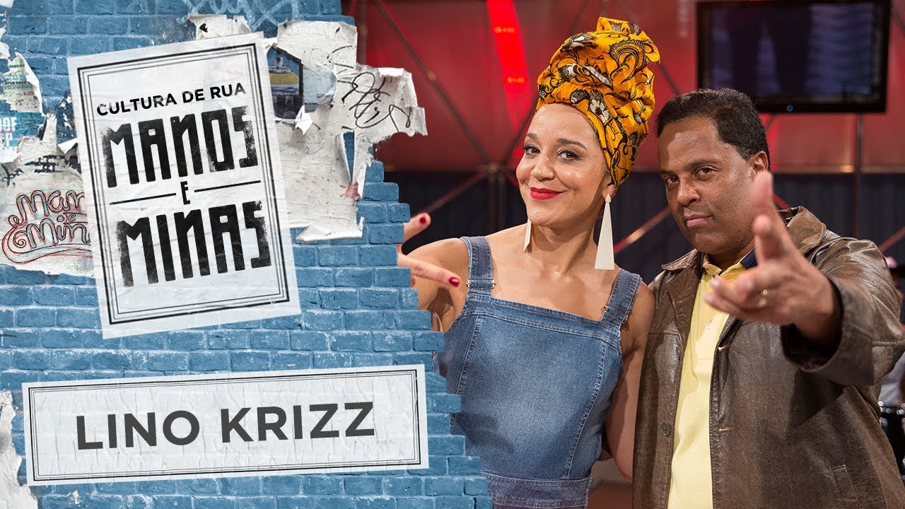 Manos e Minas | Lino Krizz | 25/08/2017