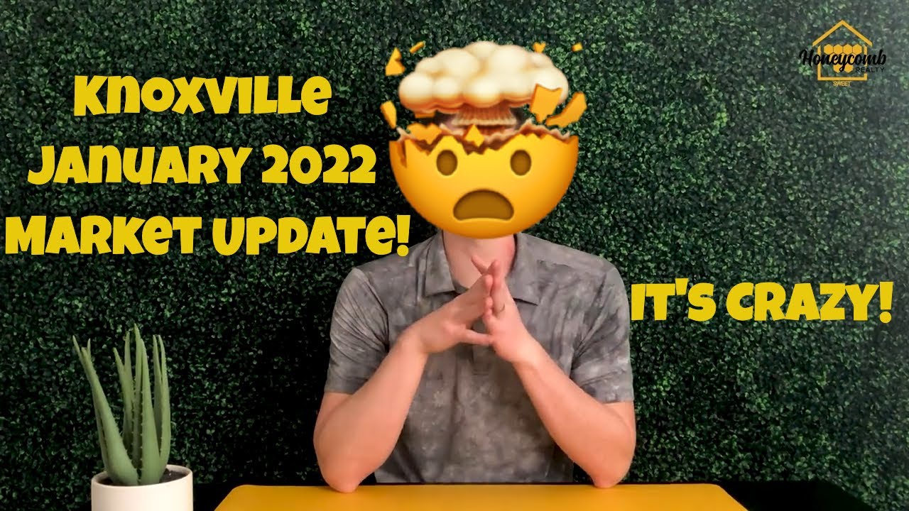 Knoxville, TN January 2022 Real Estate Market Update