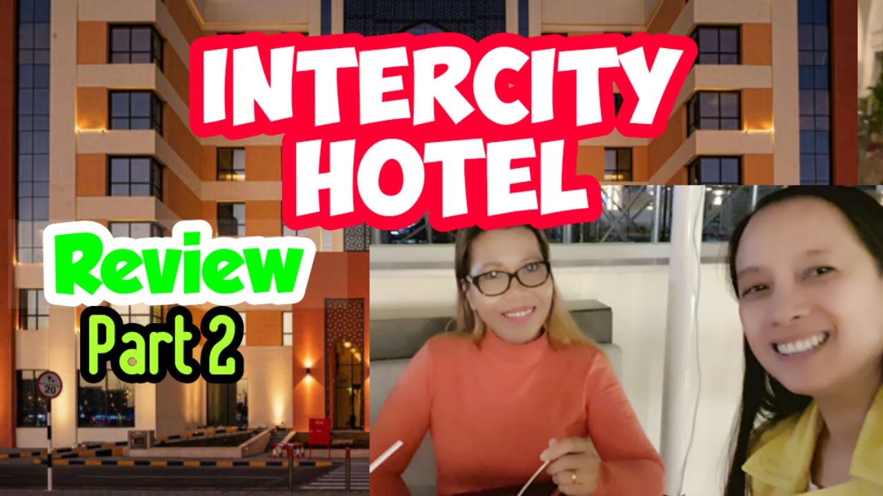 Intercity Hotel Nizwa, Honest Food Review |Vlog#33 | World Clips & Pics