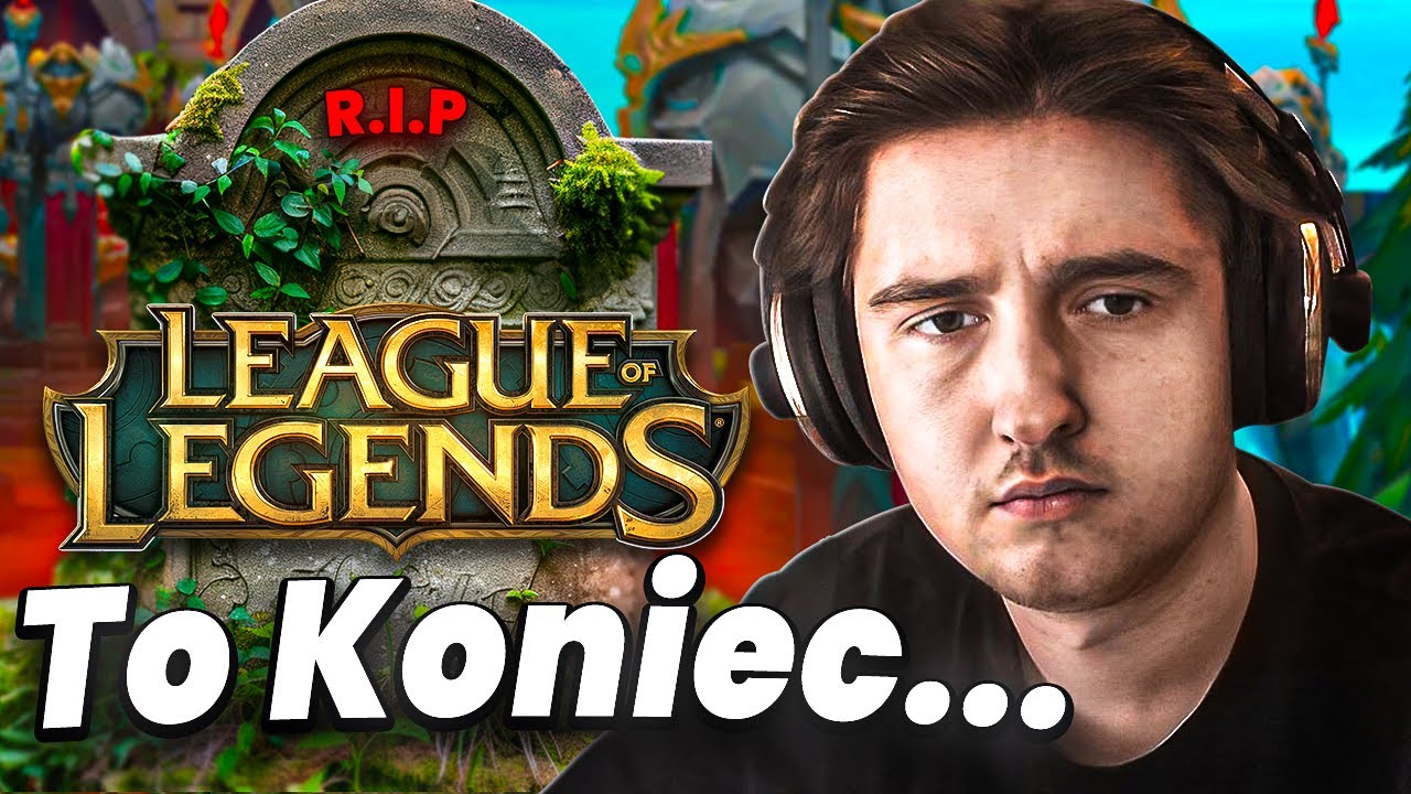 mam dość league of legends