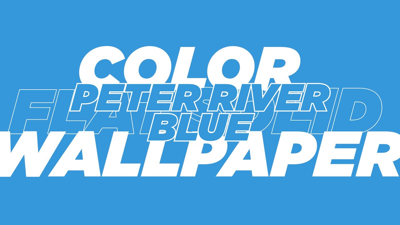 Peter River Blue Flat Solid Color Wallpaper 1 Hour