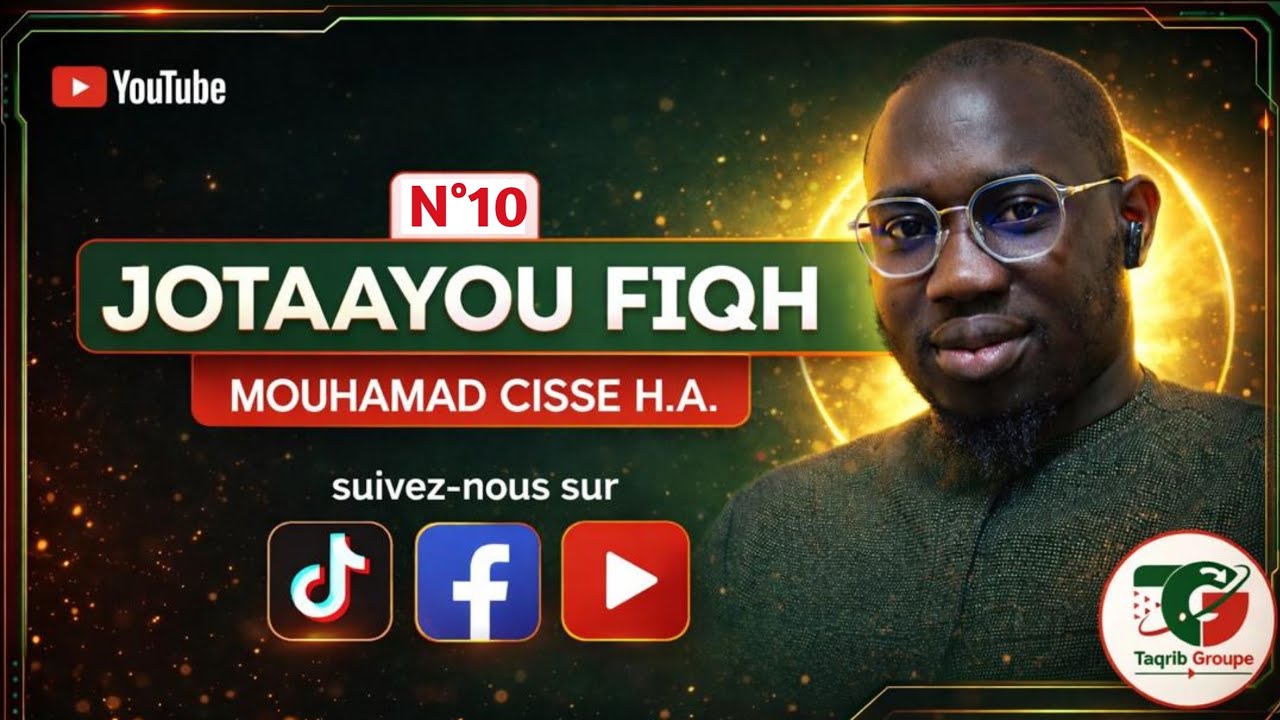 JOTAAYOU FIQH N°10