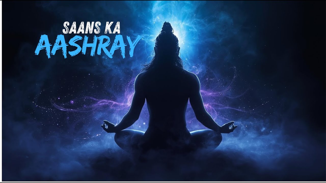 Saans Ka Aashray | Deep Breathing Meditation Music | Inner Peace | Meditation Track | Peaceful Music