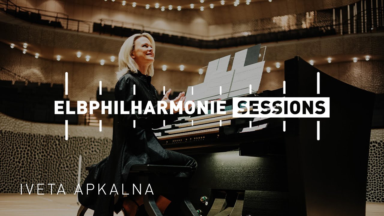 Elbphilharmonie Sessions | Iveta Apkalna – Lux aeterna (Aivars Kalējs)