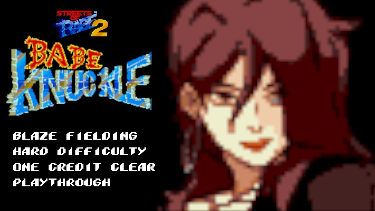 Babe Knuckle II: Requiem of The Deadly Battle (SOR2 Hack) | Blaze Fielding - Hard | 1CC Playthrough