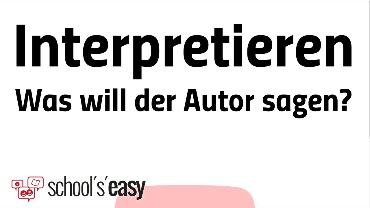 Interpretieren - Was bedeutet das?