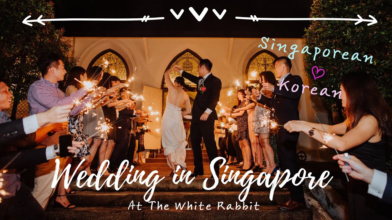 🇸🇬 ❤️ 🇰🇷 Singapore Wedding | 결혼식 두번이면 충분해요 | 국제커플 결혼식 @ The White Rabbit