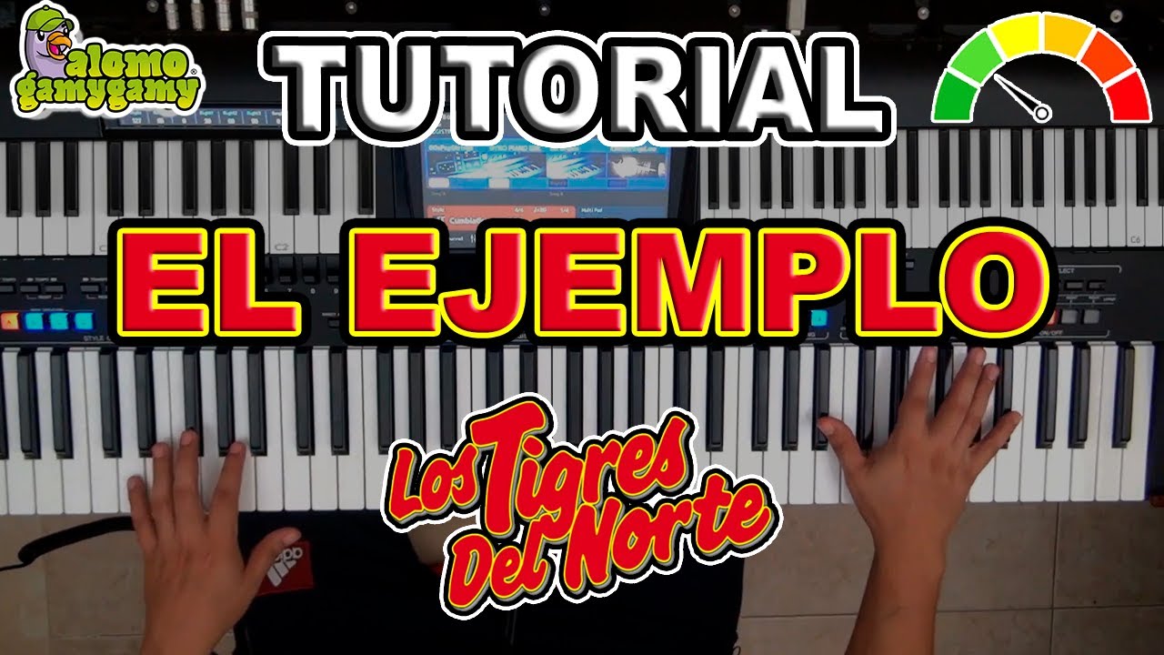 El Ejemplo: Los Tigres Del Norte / Tutorial: FIguras y Acordes