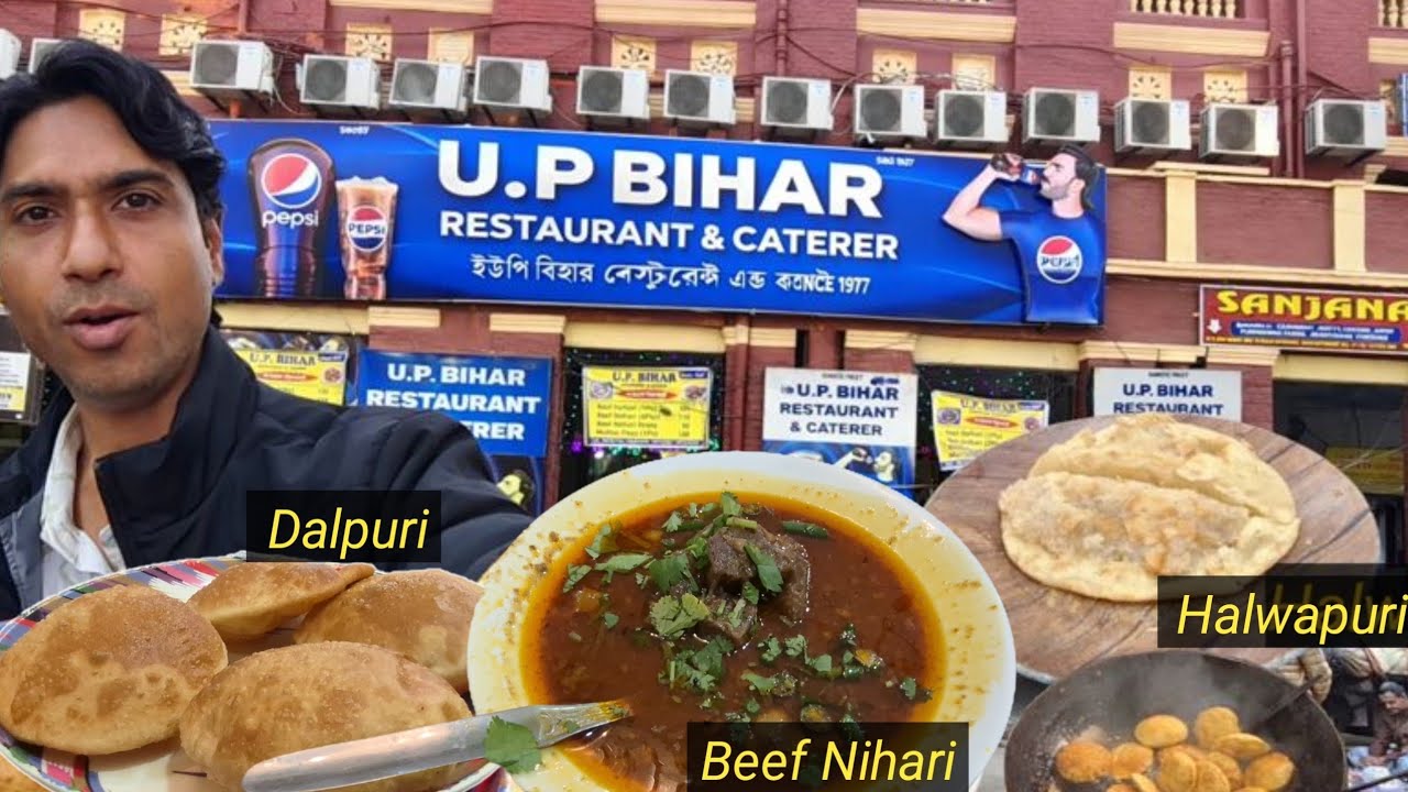 Kolkata Mein U.P. Bihar Style Restaurant | Beef Nihari, Dalpuri & Halwa Puri Full Taste Review