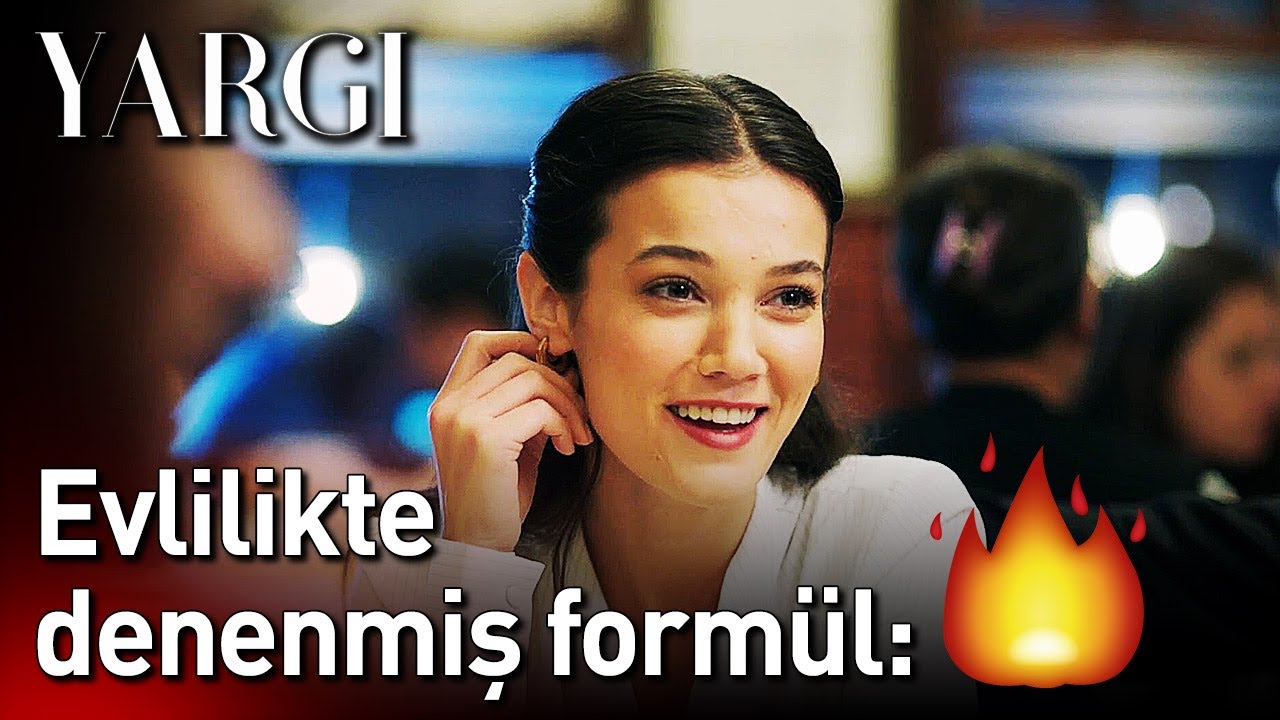 Yargı 46. Bölüm - Evlilikte Denenmiş Formül: Alev Alma!
